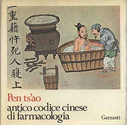 PEN TS'AO P'IN HUI CHING YAO. Antico codice cinese di farmacologia
