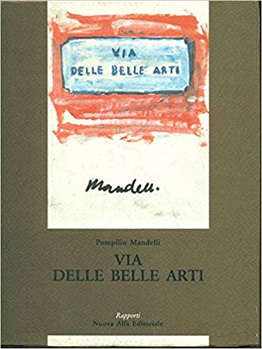 VIA DELLE BELLE ARTI