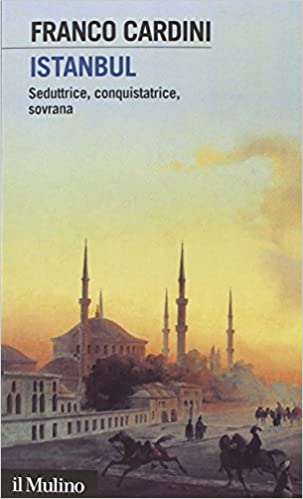 ISTANBUL. Seduttrice, conquistatrice, sovrana