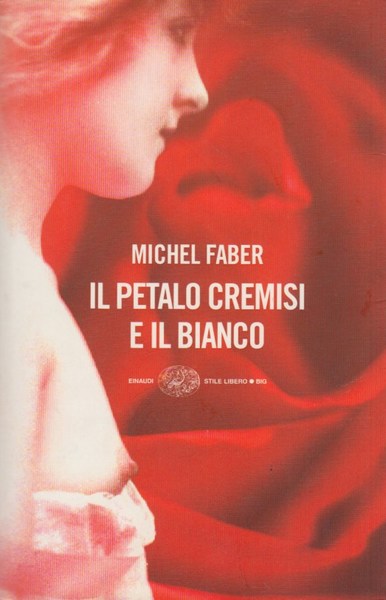 IL PETALO CREMISI E IL BIANCO