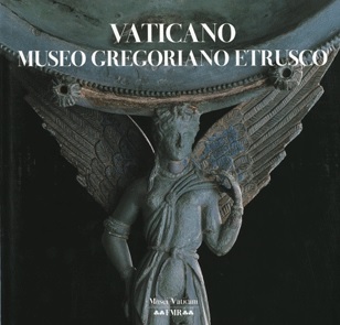 VATICAN. 3. MUSEE GREGORIEN ETRUSQUE. Edizione francese