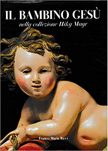 IL BAMBINO GESU' NELLA COLLEZIONE HIKY MAYR