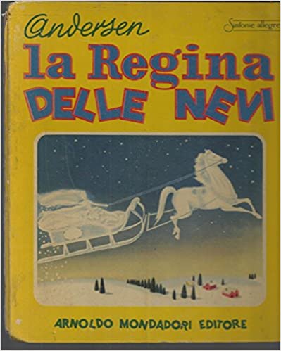 LA REGINA DELLE NEVI