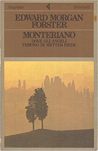 MONTERIANO. DOVE GLI ANGELI TEMONO DI METTER PIEDE