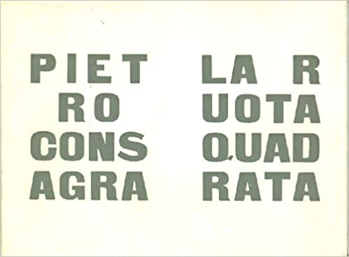 PIETRO CONSAGRA. LA RUOTA QUADRATA