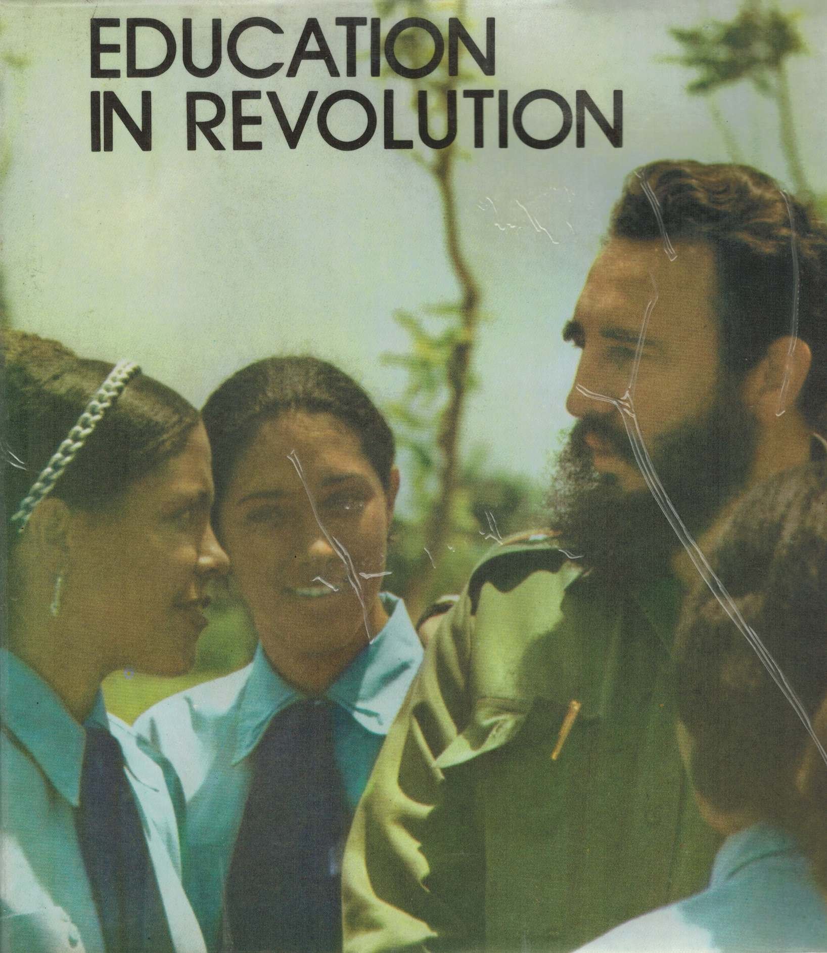 EDUCATION IN REVOLUTION