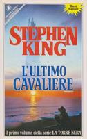 L'ULTIMO CAVALIERE