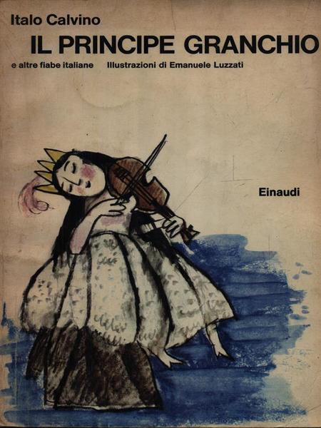 IL PRINCIPE GRANCHIO E ALTRE FIABE ITALIANE