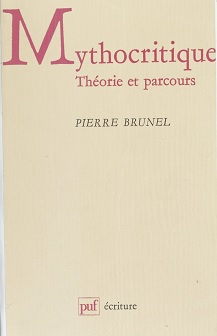 MYTHOCRITIQUE. Theorie et parcours