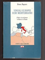 VINCOLI EUROPEI ECHI MEDITERRANEI. L'Italia e la crisi francese in Marocco e in Tunisia