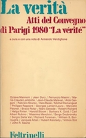 LA VERITA'. Atti del Convegno di Parigi 1980
