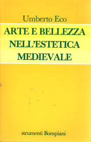 ARTE E BELLEZZA NELL'ESTETICA MEDIEVALE