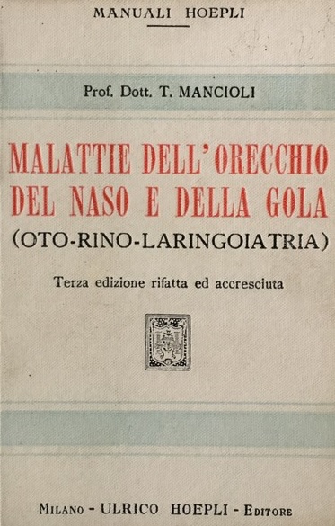 MALATTIE DELL'ORECCHIO DEL NASO E DELLA GOLA (OTO-RINO-LARINGOIATRIA)