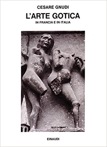 L'ARTE GOTICA IN FRANCIA E IN ITALIA