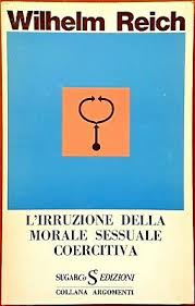 L'IRRUZIONE DELLA MORALE SESSUALE COERCITIVA
