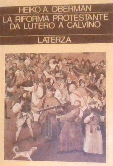 LA RIFORMA PROTESTANTE DA LUTERO A CALVINO