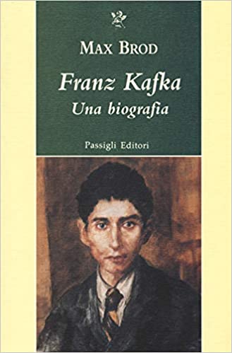 FRANZ KAFKA. Una biografia