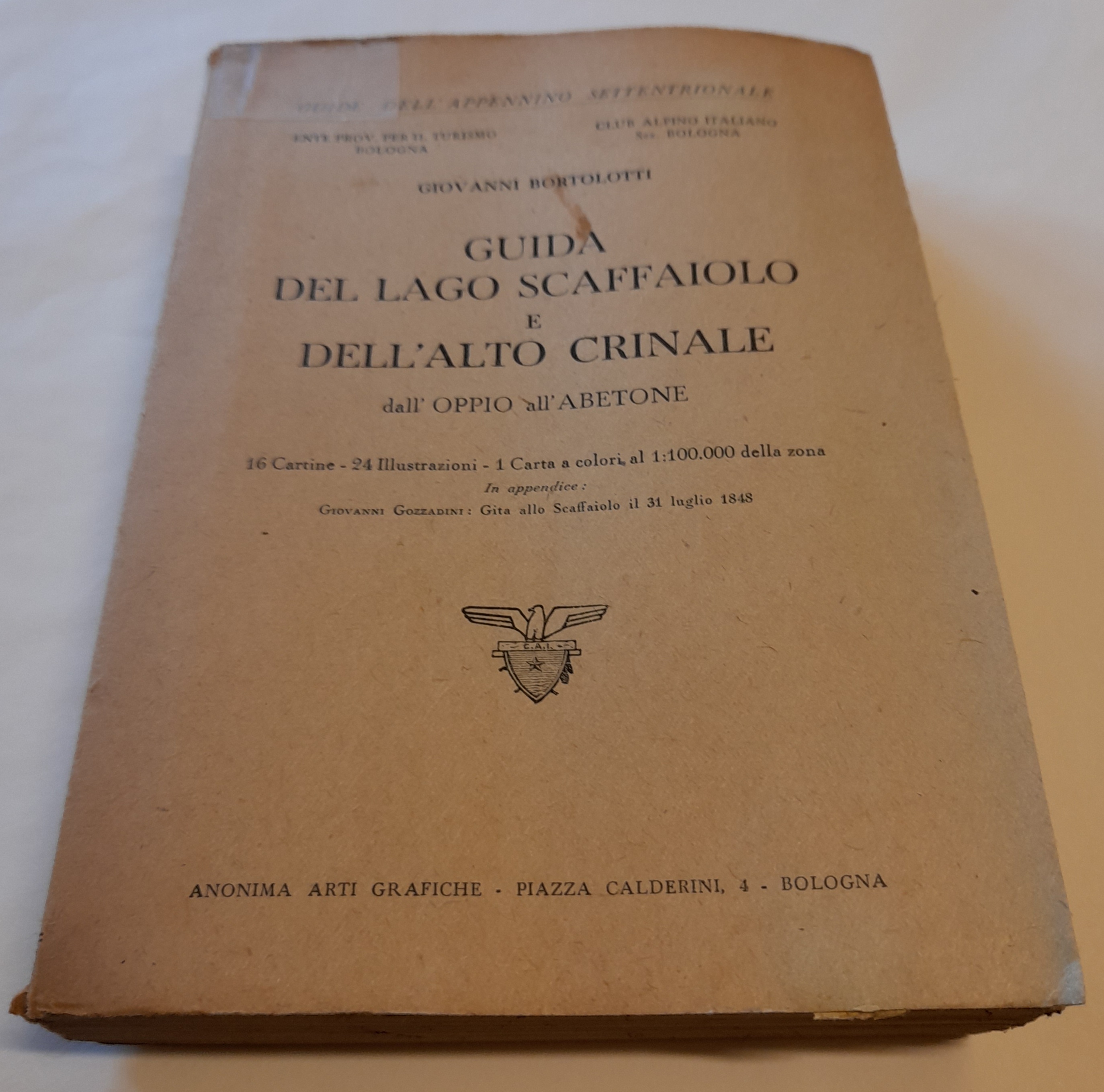 GUIDA DEL LAGO SCAFFAIOLO E DELL'ALTO CRINALE