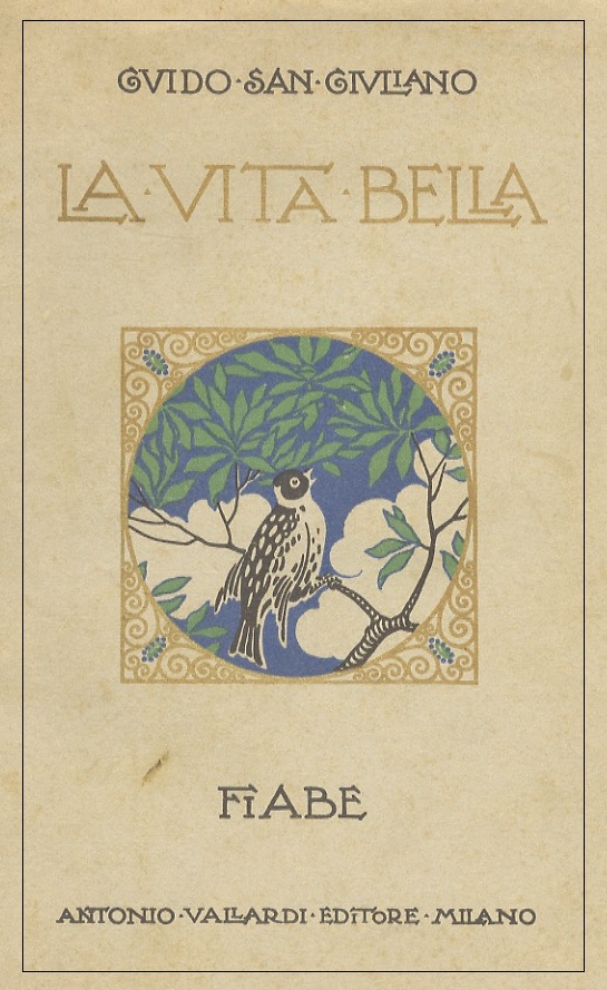 LA VITA BELLA. Fiabe