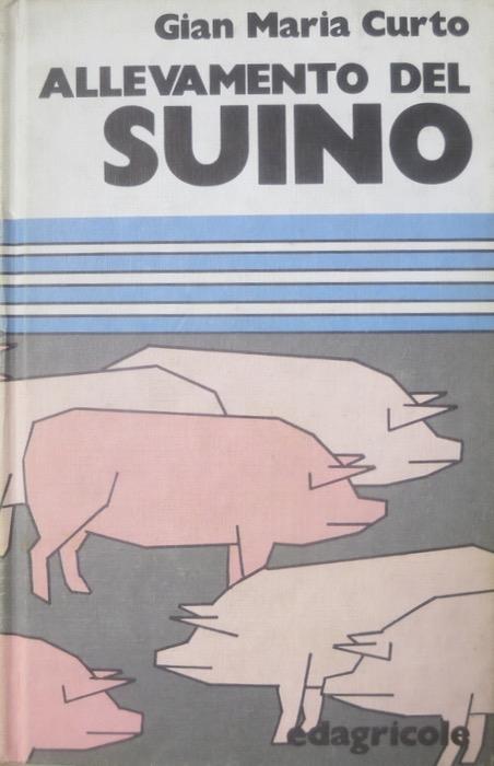 ALLEVAMENTO DEL SUINO