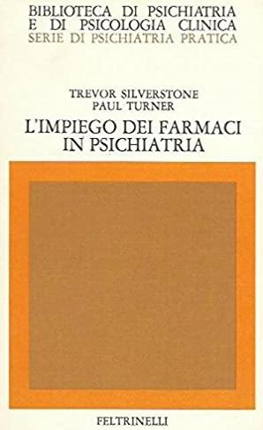 L'IMPIEGO DEI FARMACI IN PSICHIATRIA