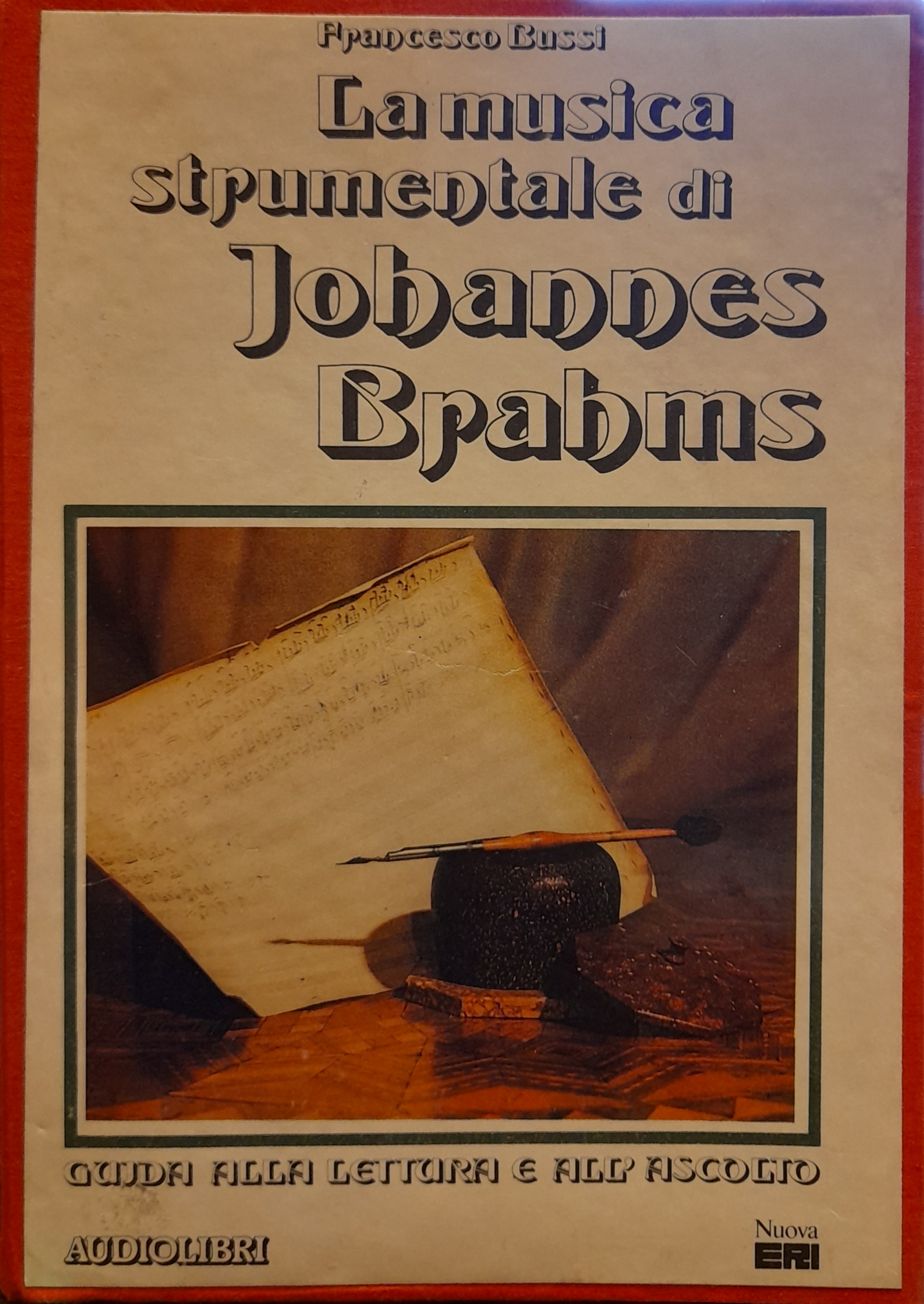 LA MUSICA STRUMENTALE DI JOHANNES BRAHMS