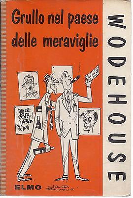 GRULLO NEL PAESE DELLE MERAVIGLIE