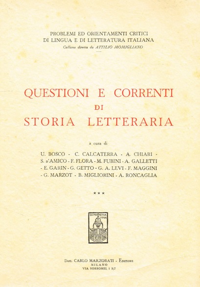 QUESTIONI E CORRENTI DI STORIA LETTERARIA
