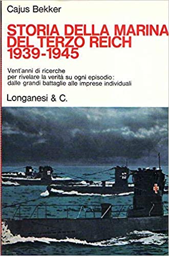 STORIA DELLA MARINA DEL TERZO REICH 1939-1945