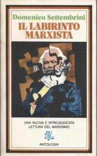 IL LABIRINTO MARXISTA