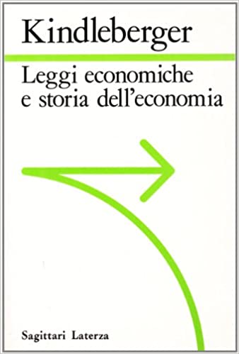 LEGGI ECONOMICHE E STORIA DELL'ECONOMIA