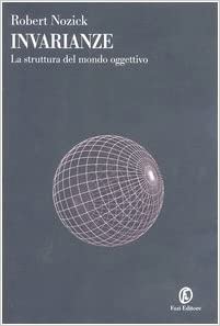 INVARIANZE. La struttura del mondo oggettivo