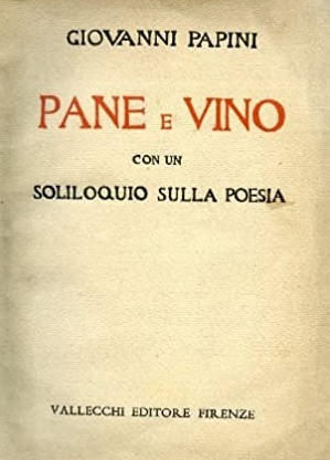 PANE E VINO. Con un soliloquio sulla poesia