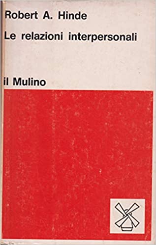 LE RELAZIONI INTERPERSONALI