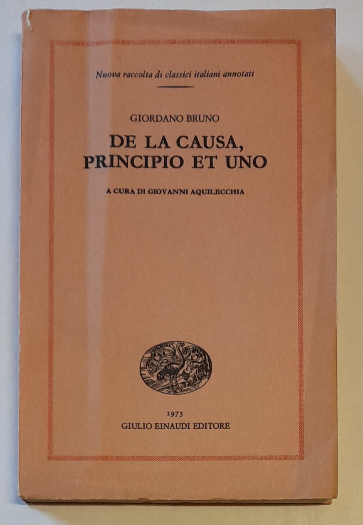 DE LA CAUSA, PRINCIPIO ET UNO