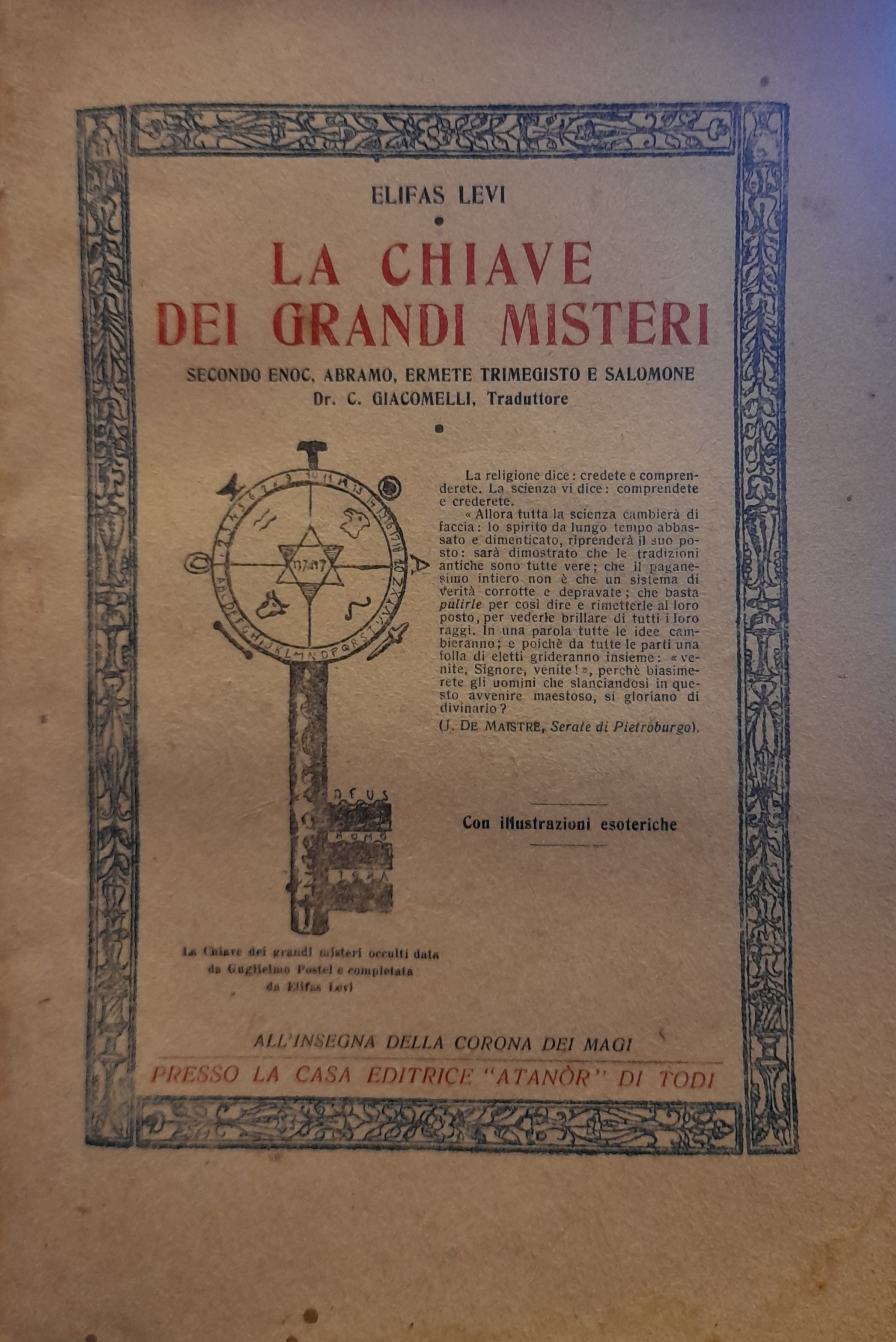 LA CHIAVE DEI GRANDI MISTERI. Secondo Enoc, abramo, Ermete Trimegisto e Salomone