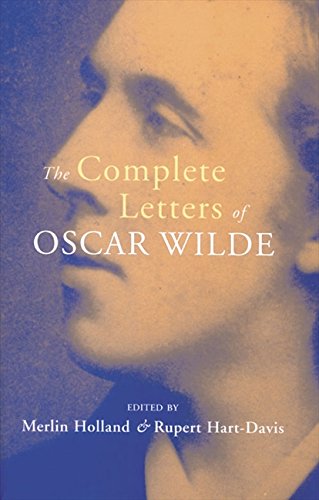 THE COMPLETE LETTERS OF OSCAR WILDE