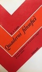 QUADERNI FILOSOFICI