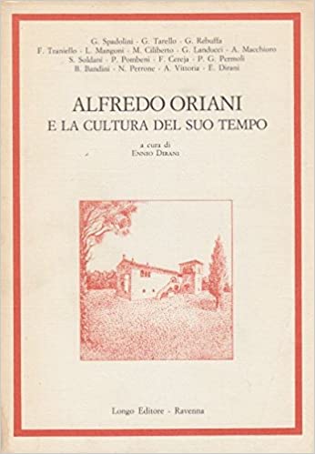 ALFREDO ORIANI E LA CULTURA DEL SUO TEMPO