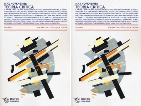 TEORIA CRITICA (2 Volumi)
