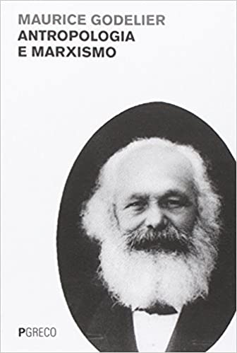 ANTROPOLOGIA E MARXISMO