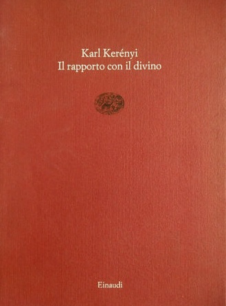 IL RAPPORTO CON IL DIVINO