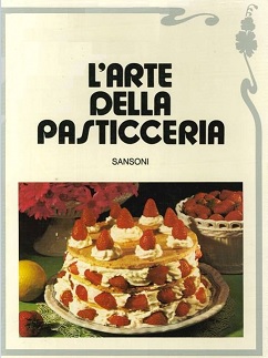 L'ARTE DELLA PASTICCERIA