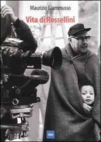 VITA DI ROSSELLINI
