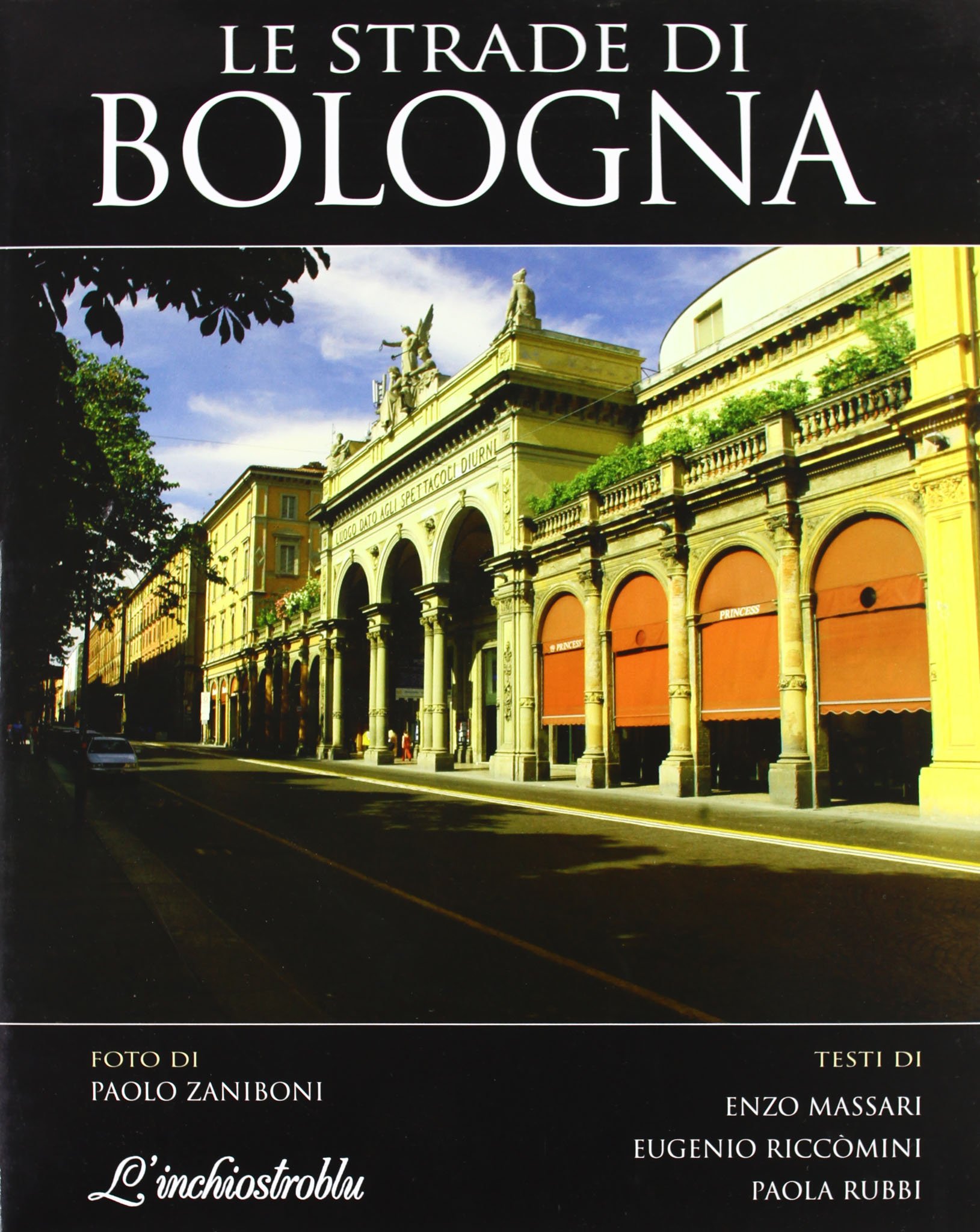 LE STRADE DI BOLOGNA