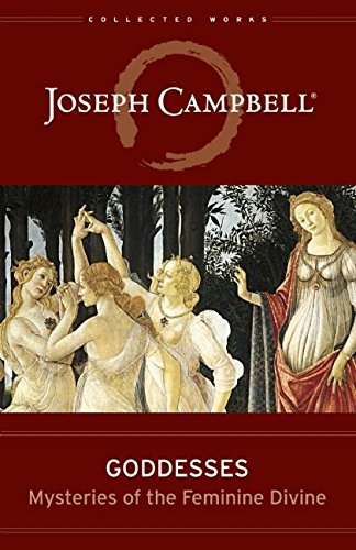 GODDESSES. Mysteries of the Feminine Divine