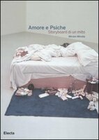 AMORE E PSICHE. Storyboard di un mito