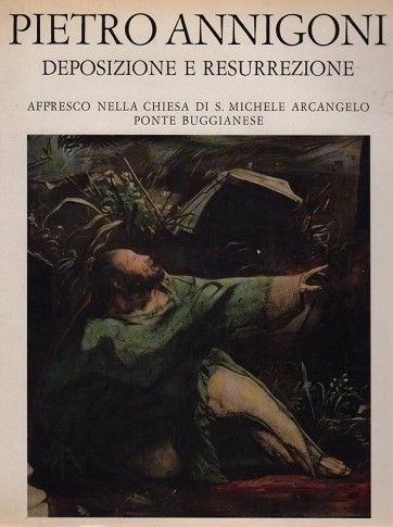 PIETRO ANNIGONI. Deposizione e Resurrezione. ROMANO STEFANELLI. Annunciazione. SILVESTRO PISTOLESI. Cena in Emmaus