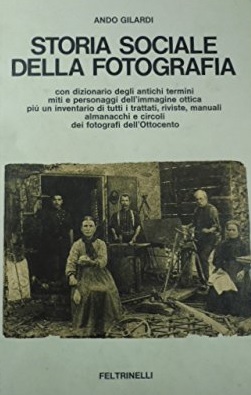 STORIA SOCIALE DELLA FOTOGRAFIA