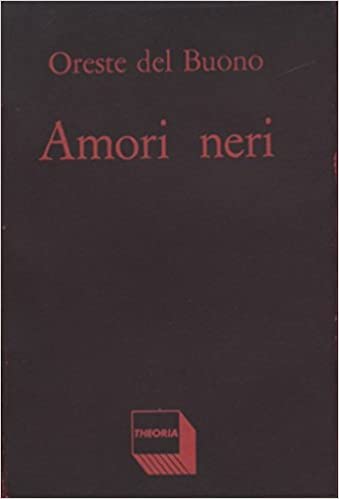 AMORI NERI